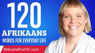 120 Afrikaans Words for Everyday Life  Basic Vocabulary 6 [upl. by Eastlake]