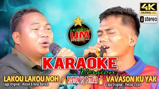 Riston amp Petrus 👉Karaoke Lakou Lakou Noh amp Vavason Ku Yak [upl. by Sachsse]