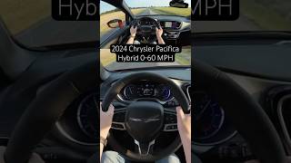 2024 Chrysler Pacifica Pinnacle Hybrid 060 MPH Acceleration review minivan pov shorts [upl. by Ahsataj]