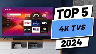 Top 5 BEST 4K TVs in 2024 [upl. by Glenden842]