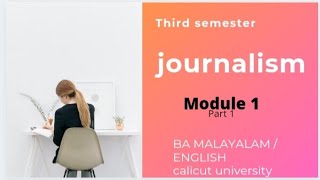 journalistic practicesthird sem BA MALAYALAM ENGLISH  CALICUT UNIVERSITY ToppersTrack [upl. by Bazil]