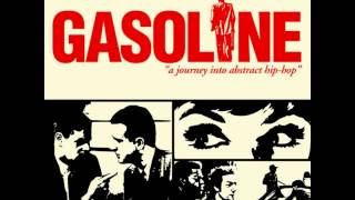 Gasoline  A Journey Into Abstract HipHop Full album [upl. by Xylia]