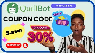 Quillbot Discount Code 30 Off BacktoSchool Special PROMO CODE 2024 [upl. by Dobbins829]