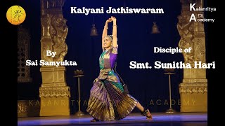 Jathiswaram  Kalyani  Sunitha Hari  Kalanritya Arts Academy  Bharathanatyam [upl. by Blynn991]