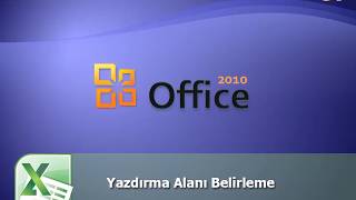 Excel 2010  76 Yazdırma Alanı Belirleme [upl. by Kcirednek344]