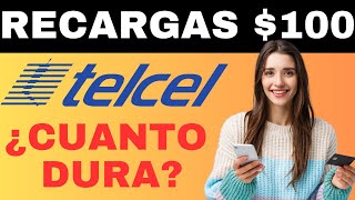 Cuánto Dura una Recarga de 100 Telcel Actualizado 2024 Todo lo que Necesitas Saber [upl. by Sredna]