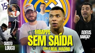 Real VAI BUSCAR Mbappe mas SE NÃO DERPlano B Haaland  SUSTO e Premier MOSTRA COMO SE FAZ  E [upl. by Nyrac327]