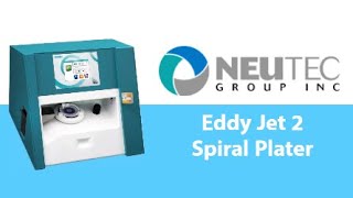 Neutec Group  Eddy Jet 2 Spiral Plater IUL instruments [upl. by Naarah911]