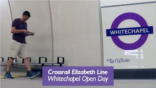 Elizabeth Line  Whitechapel Station Open Day [upl. by Tonjes]