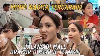 BERBURU JAJANAN DI MALL DRAKOR QUEEN OF TEARS ARHAN NEMENIN NAGITA MUTER2 MALL [upl. by Corsiglia]