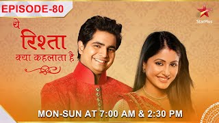 Yeh Rishta Kya Kehlata Hai  Season 1  Episode 80  Akshara seekhegi khaana pakaana [upl. by Ruhnke]