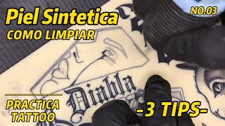 Limpiar Piel Sintetica  Practica TATTOO  Vaselina [upl. by Ailemor]