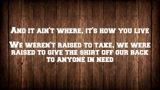 Brantley Gilbert  Country Must Be Country Wide LYRICS [upl. by Antone762]