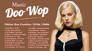 Doo Wop Music Playlist 💕 Best Doo Wop Songs Of All Time 💕 Oldies But Goodies 1950s 1960s [upl. by Erdnuaed396]