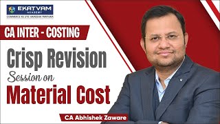 CA Inter Costing  Lec 2 Material Cost Part 1  CA Abhishek Zaware [upl. by Hailat277]