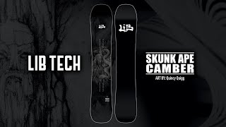 SKUNK APE CAMBER  20242025 LIB TECH SNOWBOARD [upl. by Esilehc]