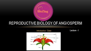 L1  Introduction to Core 11  Reproductive Biology  5th Semester  Botany Honoursutkaluniversity [upl. by Peirce]