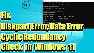 How to Fix Diskpart Error Data Error Cyclic Redundancy Check in Windows 1011 [upl. by Felske765]