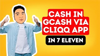 Cash in Gcash via CLIQQ at 7 Eleven [upl. by Alcock840]