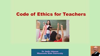 CODE OF ETHICS FOR PROFESSIONAL TEACHER [upl. by Kunin]