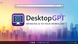 DesktopGPT Release Trailer [upl. by Atnoek]