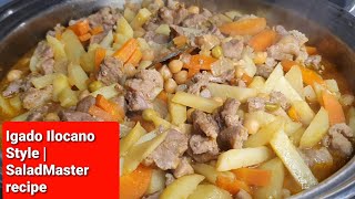 Igado Ilocano Style  SaladMaster recipe [upl. by Yemorej]