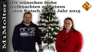 Wir wünschen frohe Weihnachten und einen guten Rutsch in das Jahr 2015 M1Molter [upl. by Ardnyk528]