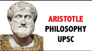 Aristotle  अरस्तु कौन था  Western Thinkers  Philosophy amp Political Science optional [upl. by Oliviero472]