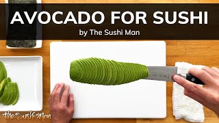 How to Cut Avocado for Sushi with The Sushi Man [upl. by Rhines898]