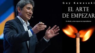 📚El Arte de Empezar de Guy Kawasaki AUDIOLIBRO completo [upl. by Alrrats]