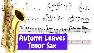 Autumn Leaves Joseph Kosma 1947 t 140 Tenor Sax [upl. by Yrahcaz]