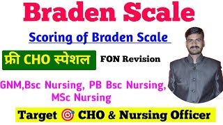 BRADEN SCALE  SCORING OF BRADEN SCALE  USE OF BRADEN SCALE  CHO SPECIAL CLASS CHO Braden scale [upl. by Vinn]