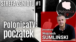 PolonicaTV początek  Strefa Zgniotu 1 [upl. by Hnoj]