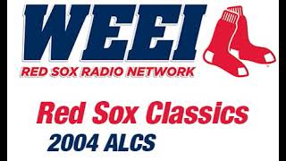 2004 ALCS Game 7 WEEI Radio [upl. by O'Kelly516]