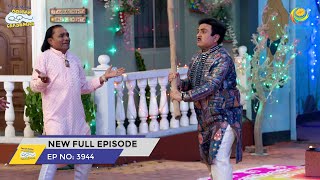 FULL EPISODE 3944  Taarak Mehta Ka Ooltah Chashmah  NEW Episodes  तारक मेहता का उल्टा चश्मा [upl. by Ahseel]