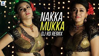 Nakka Mukka  DJ RD Remix [upl. by Eitra]