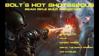 Remnant from the Ashes Build guide  Hot Shotsseous build vs apocalypse bosses [upl. by Miguelita]