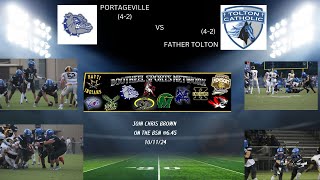 FATHER TOLTON 42 VS PORTAGEVILLE 42 [upl. by Natsirt14]