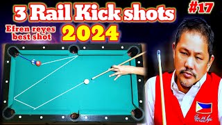 Efren bata reyes best shots 2024  3 Rail Kick shots [upl. by Ayanej]