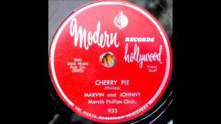 Cherry Pie  Marvin amp Johnny 1954 MODERN 993 [upl. by Enair]