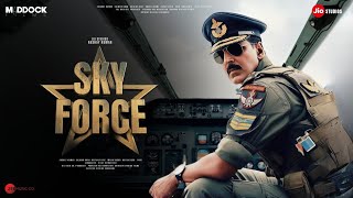 Sky Force  Trailer  Akshay Kumar  Veer Pahariya  Kriti Sanon Anupam Kher Dinesh Vijan Jyoti 2 [upl. by Odnanreh]