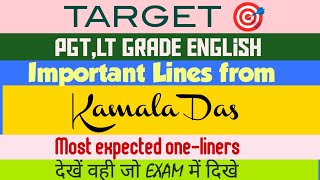 One Liner 7  Kamala Das  English Literature  Important Lines from Dass Works  EXAMPLAR CH [upl. by Naesyar387]