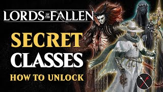 Lords of the Fallen All Secret Classes  Lord Radiant Purifier Putrid Child amp Dark Crusader [upl. by Nais]