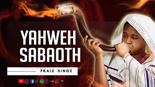 Yahweh Sabaoth  Nathaniel Bassey  Lyrics  Praiz Singz Cover [upl. by Lemra]