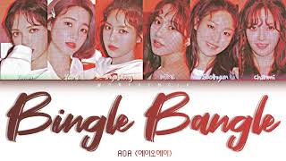 AOA 에이오에이 – Bingle Bangle 빙글뱅글 Lyrics Color Coded HanRomEng [upl. by Monica]