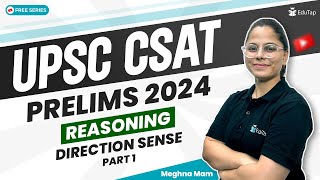 CSAT Reasoning IAS Prelims  Direction Sense For UPSC CSAT  CSAT Reasoning Syllabus Questions PDF [upl. by Moselle]