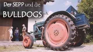 Der Sepp und die Bulldogs [upl. by Aineles88]