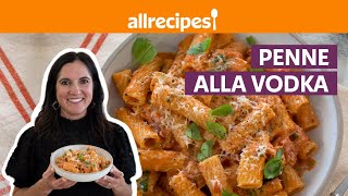 How to Make Pasta alla Vodka  Get Cookin’  Allrecipescom [upl. by Inaffets]