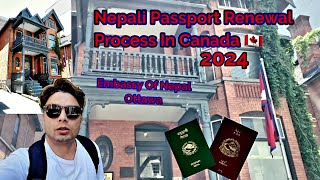 Renewing Your Nepali Passport in Canada A StepbyStep Guide 2024 Toronto To Ottawa Journey 🇨🇦 [upl. by Zasuwa]