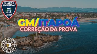 GUARDA MUNICIPAL ITAPOÁSC  CORREÇÃO DA PROVA [upl. by Lajes972]